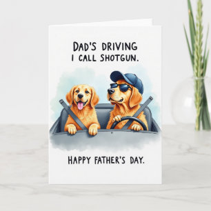 Shotgun Seat Fathers Day Card