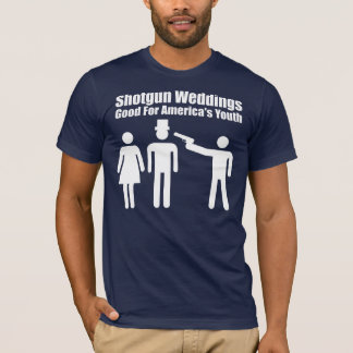 Shotgun Wedding, white T-Shirt
