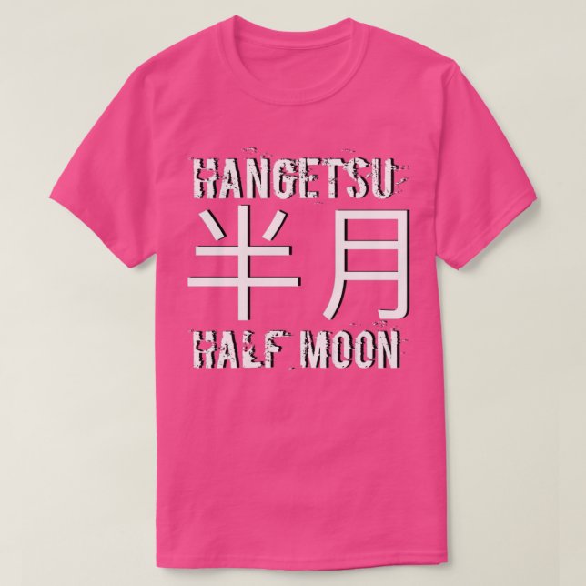 Shotokan Kata Design Hangetsu Half Moon karate kar T-Shirt (Design Front)