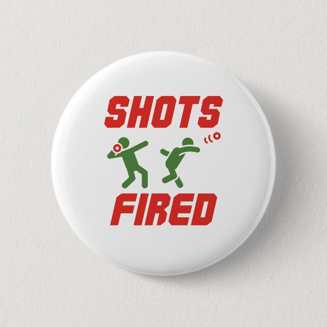 Shots Fired Funny Shot Put Track and Field 6 Cm Round Badge (Front)
