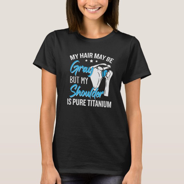 Shoulder Replacement T-Shirt (Front)