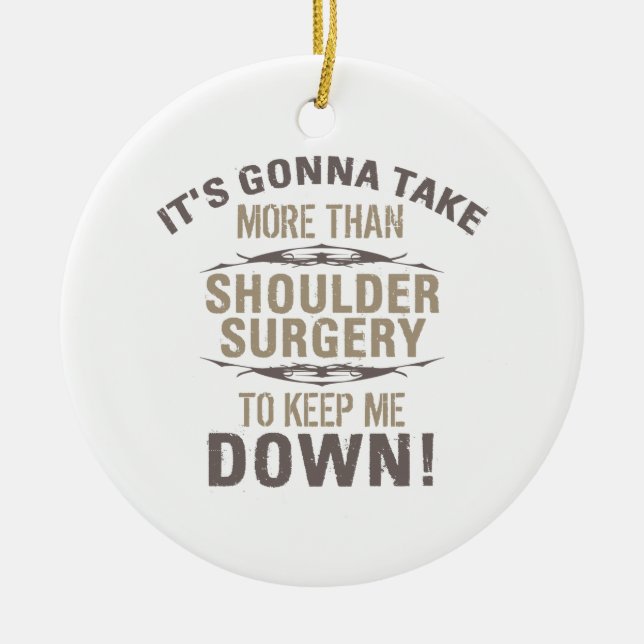 Shoulder Surgery Humour Ceramic Tree Decoration (Front)