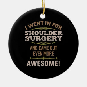 Shoulder Surgery Recovery Humour Ceramic Tree Decoration