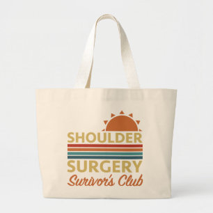 Shoulder Surgery Recovery Humour Large Tote Bag