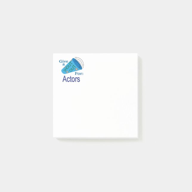 Shout Out for Actors Post-it Notes (Front)