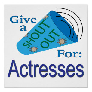 Shout Out for Actresses Poster