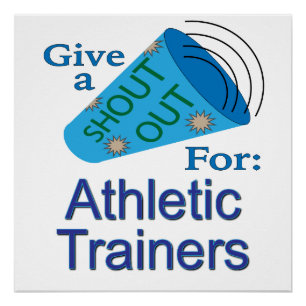 Shout Out for Athletic Trainers Poster