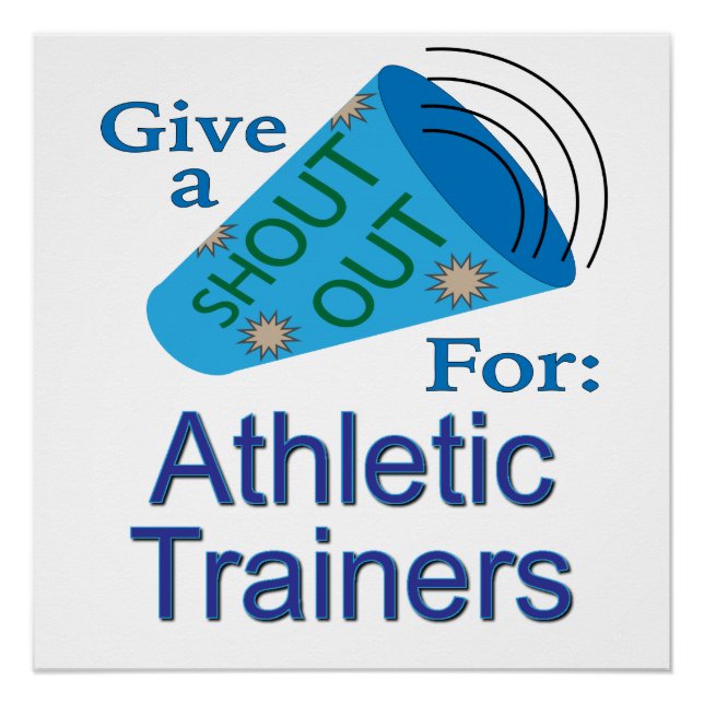 Shout Out for Athletic Trainers Poster (Front)