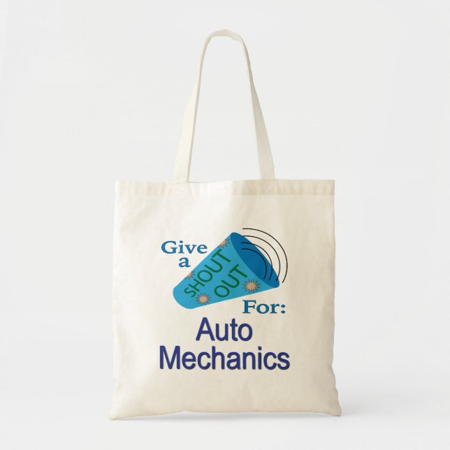 Shout Out for Auto Mechanics Tote Bag (Front)
