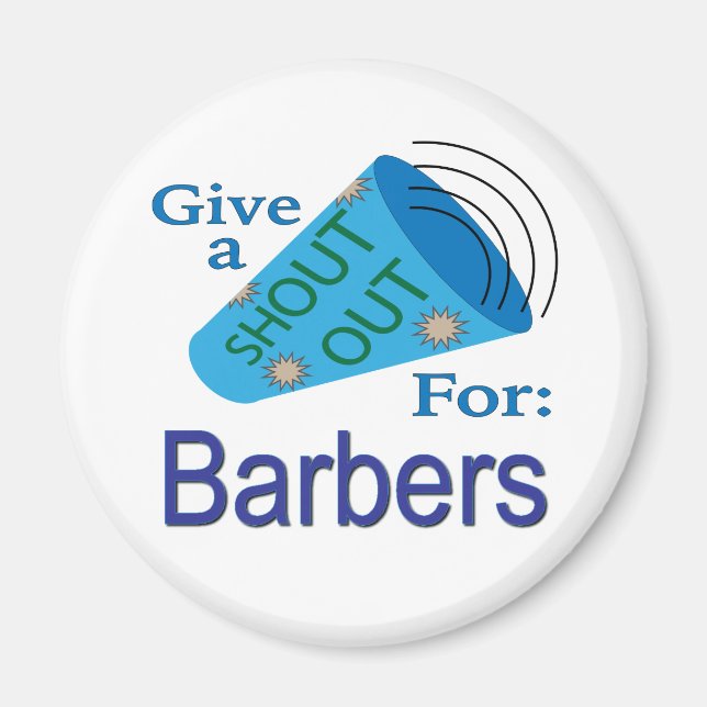 Shout Out for Barbers Magnet (Front)
