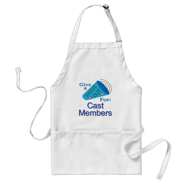 Shout Out for Cast Members Standard Apron (Front)