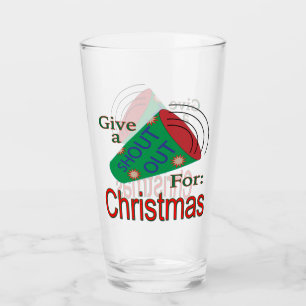 Shout Out for Christmas Glass