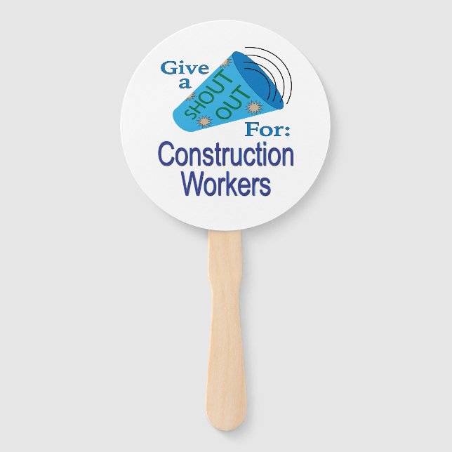 Shout Out for Construction Workers  Hand Fan (Front)