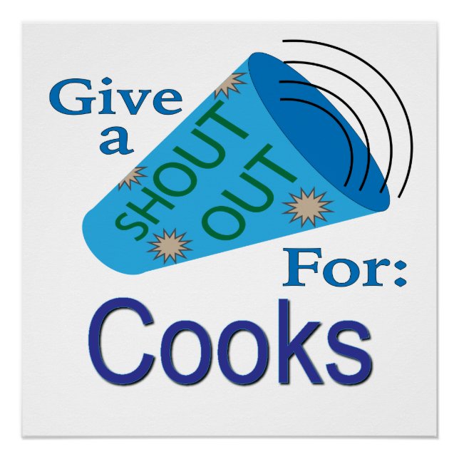 Shout Out for Cooks Poster (Front)