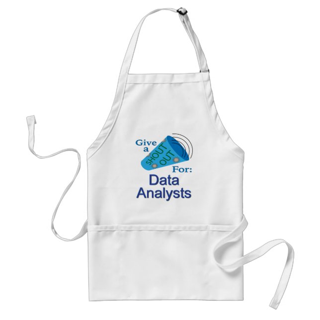 Shout Out for Data Analysts Standard Apron (Front)