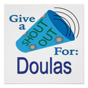 Shout Out for Doulas Poster
