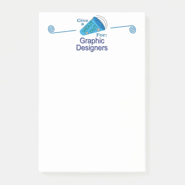 Shout Out for Graphic Designers Post-it Notes (Front)
