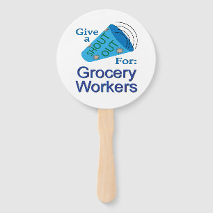 Shout Out for Grocery Workers Hand Fan