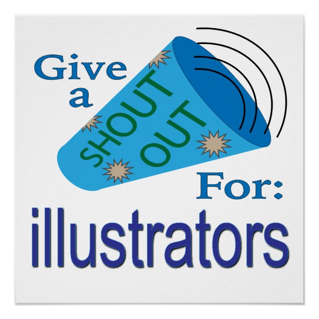 Shout Out for illustrators Poster (Front)
