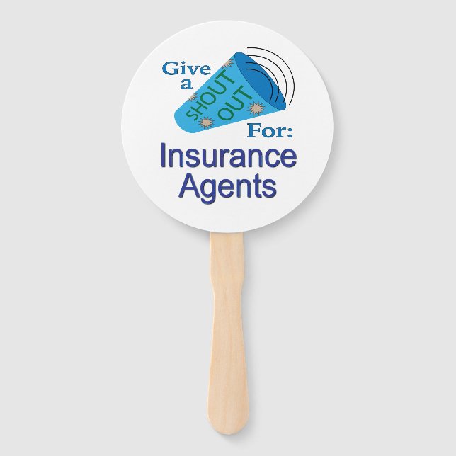 Shout Out for Insurance Agents Hand Fan (Front)