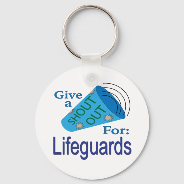 Shout Out for Lifeguards Key Ring (Front)