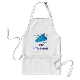 Shout Out for Loan Processors Standard Apron