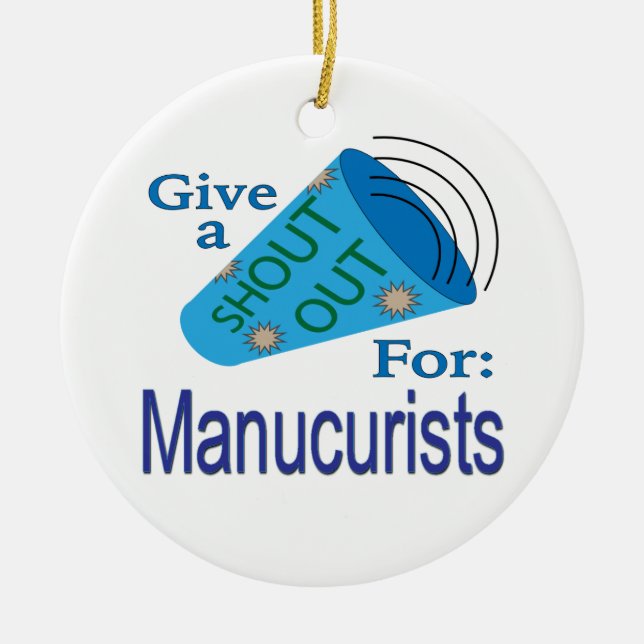 Shout Out for Manicurists Ceramic Tree Decoration (Front)