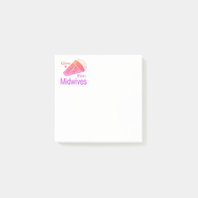 Shout Out for Midwives Post-it Notes (Front)
