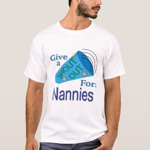 Shout Out for Nannies T-Shirt