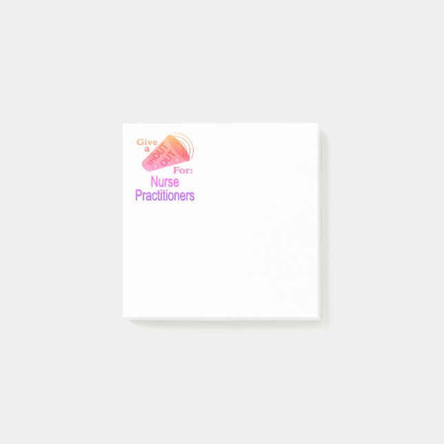 Shout Out for Nurse Practitioners Post-it Notes (Front)