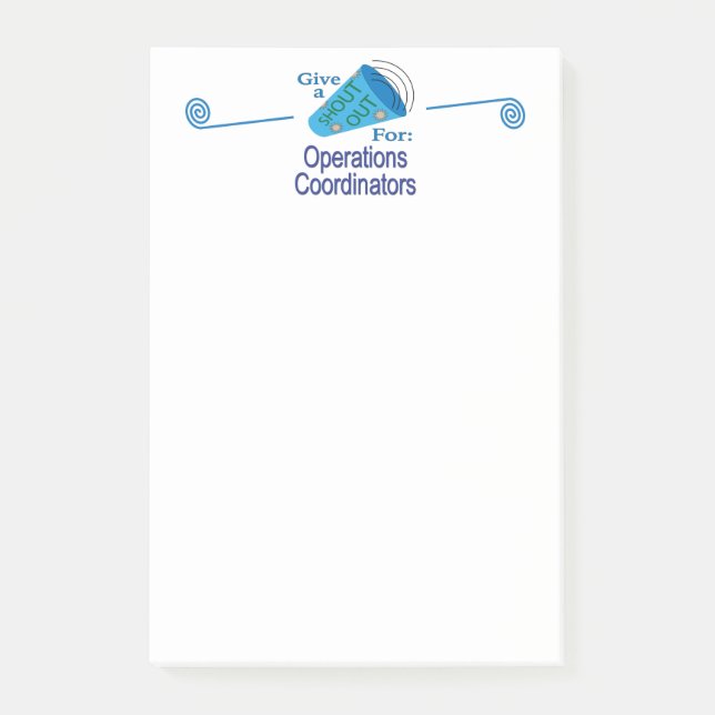 Shout Out for Operations Coordinators Post-it Notes (Front)