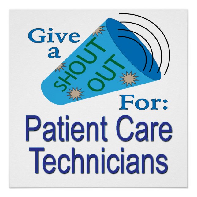 Shout Out for Patient Care Technicians Poster (Front)