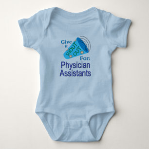 Shout Out for Physician Assistants Baby Bodysuit