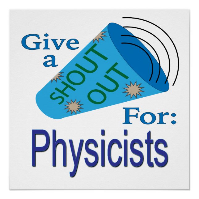 Shout Out for Physicists Poster (Front)