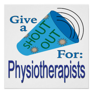 Shout Out for Physiotherapists Poster
