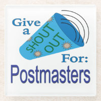Shout Out for Postmasters