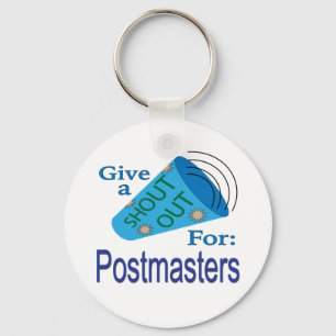 Shout Out for Postmasters Key Ring
