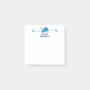 Shout Out for Prison Wardens Post-it Notes
