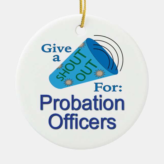 Shout Out for Probation Officers Ceramic Tree Decoration (Front)