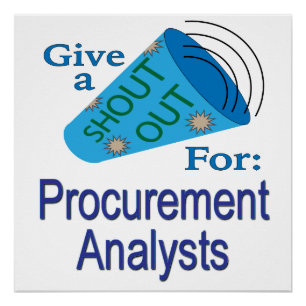 Shout Out for Procurement Analysts Poster