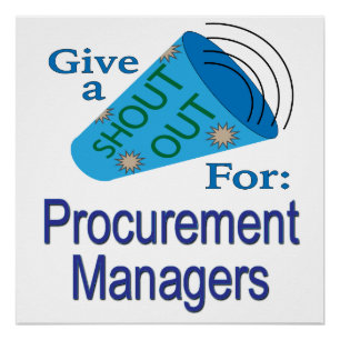 Shout Out for Procurement Managers Poster