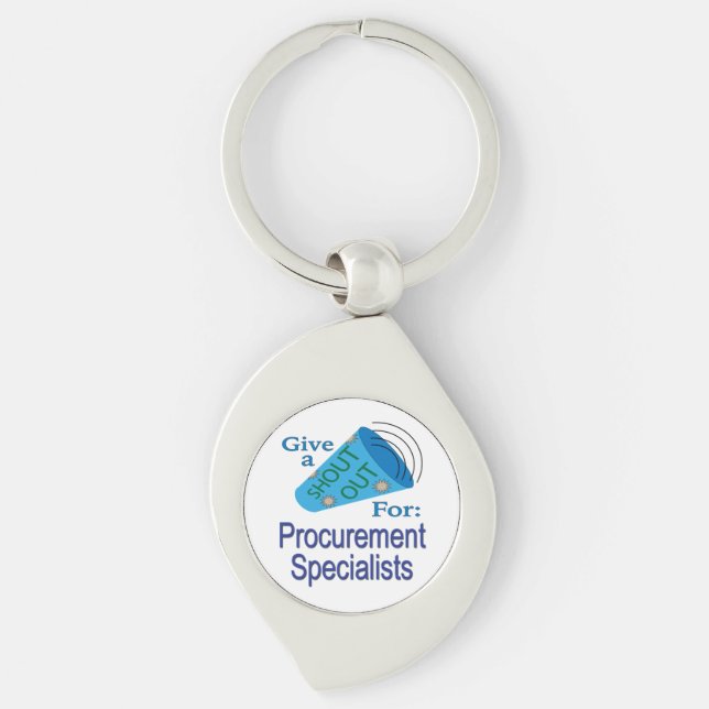 Shout Out for Procurement Specialists Key Ring (Front)