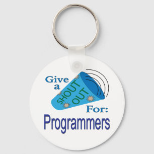 Shout Out for Programmers Key Ring