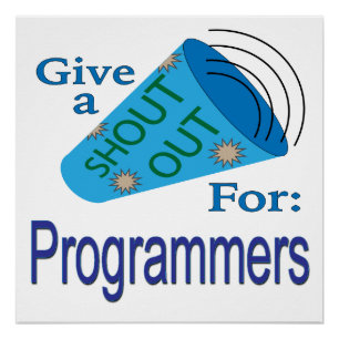 Shout Out for Programmers Poster