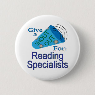 Shout Out for Reading Specialists 6 Cm Round Badge