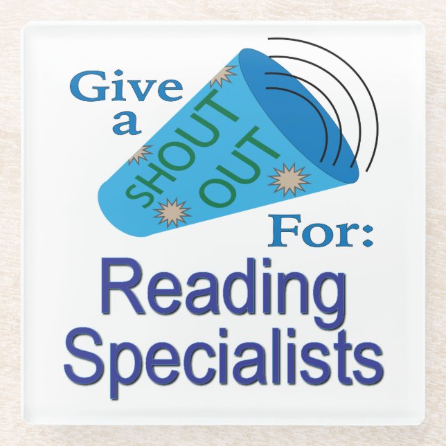 Shout Out for Reading Specialists Glass Coaster (Front)