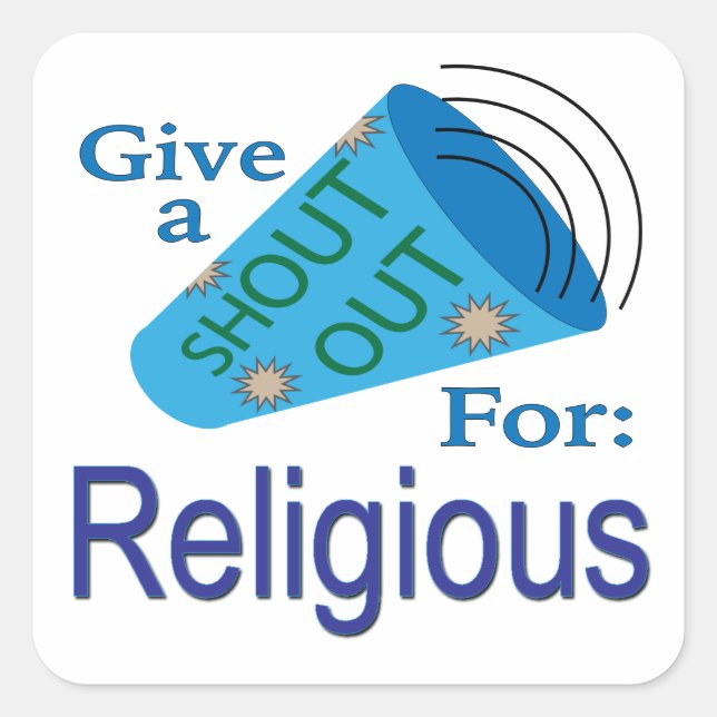 Shout Out for Religious Square Sticker (Front)