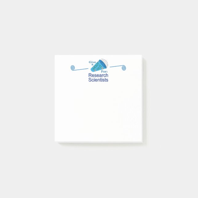 Shout Out for Research Scientists Post-it Notes (Front)