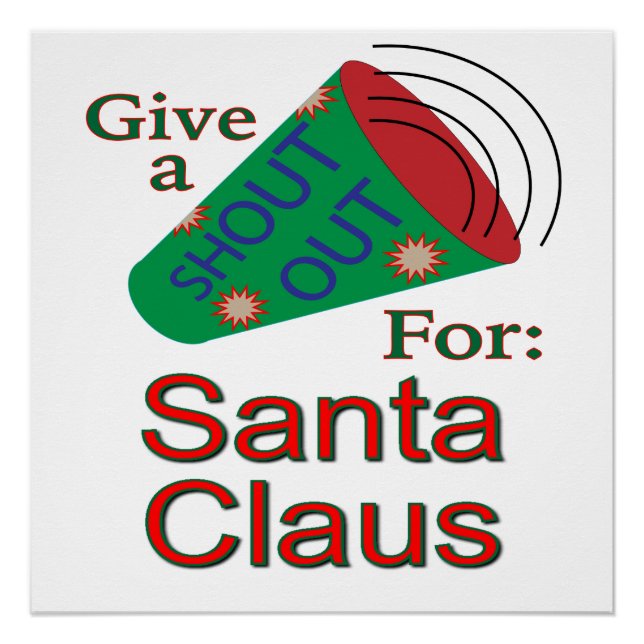 Shout Out for Santa Claus Poster (Front)