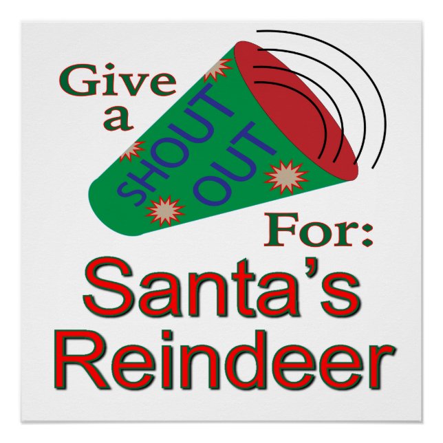 Shout Out for Santa's Reindeer Poster (Front)